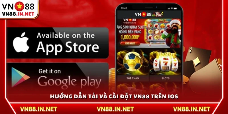 Các bước chi tiết để tải và cài đặt VN88 cho thiết bị iOS